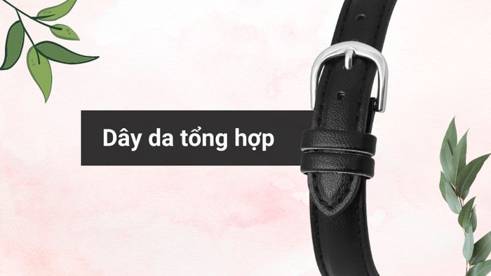 Chất liệu dây đeo của mẫu đồng hồ