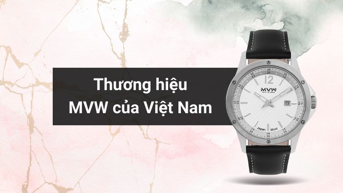 Tổng quan về thương hiệu của mẫu đồng hồ