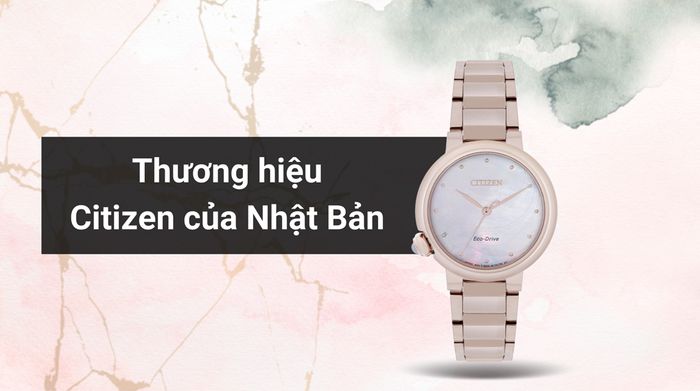 Tổng quan về thương hiệu của mẫu đồng hồ