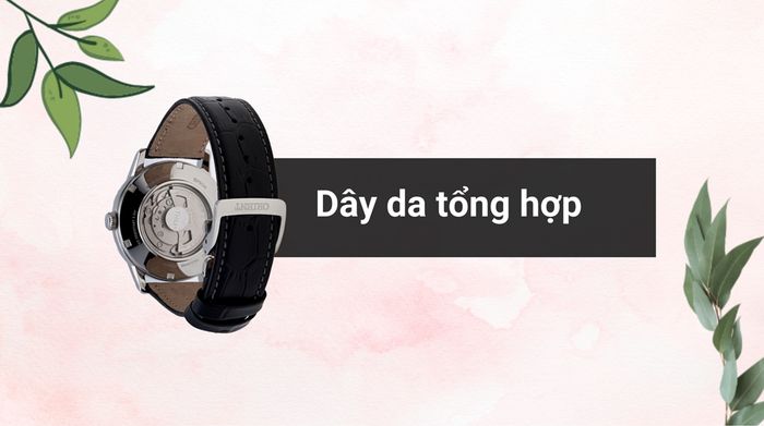Chất liệu dây đeo của mẫu đồng hồ