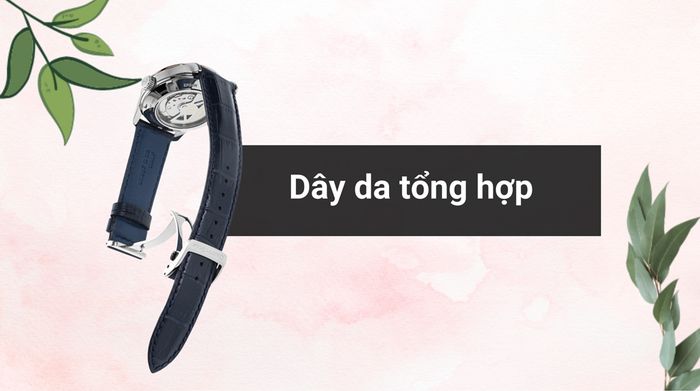 Chất liệu dây đeo của mẫu đồng hồ