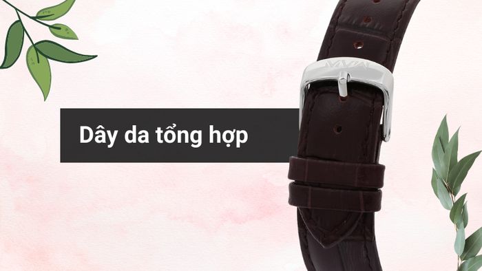 Chất liệu dây đeo của mẫu đồng hồ