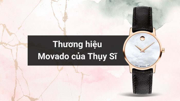 Tổng quan về thương hiệu của mẫu đồng hồ