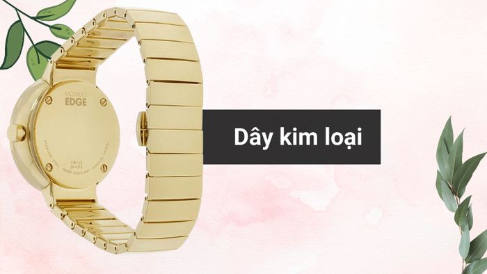 Chất liệu dây đeo của mẫu đồng hồ