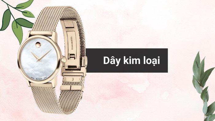 Chất liệu dây đeo của mẫu đồng hồ