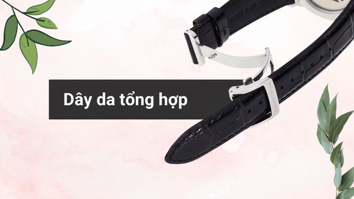 Chất liệu dây đeo của mẫu đồng hồ