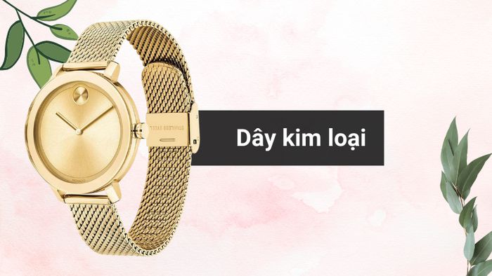 Chất liệu dây đeo của mẫu đồng hồ