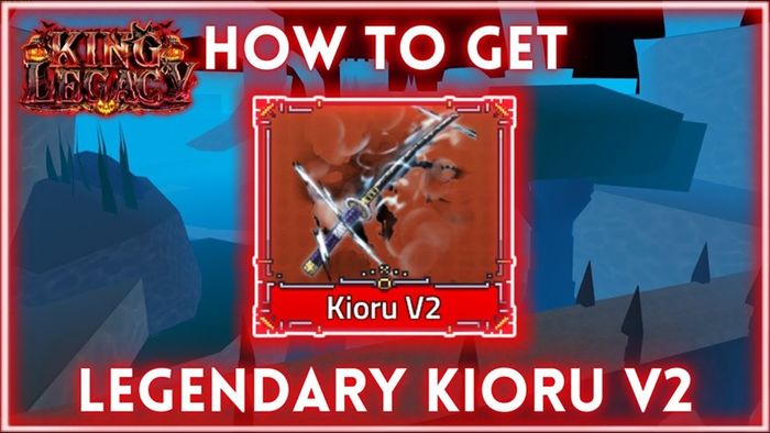 kioru-v2-king-legacy-7