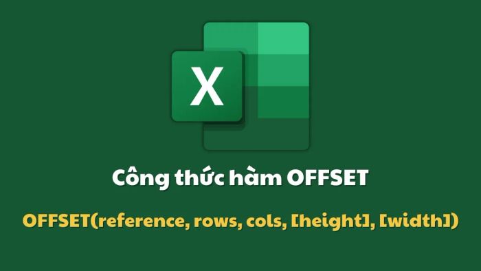 Công thức của hàm OFFSET trong Excel là gì?
