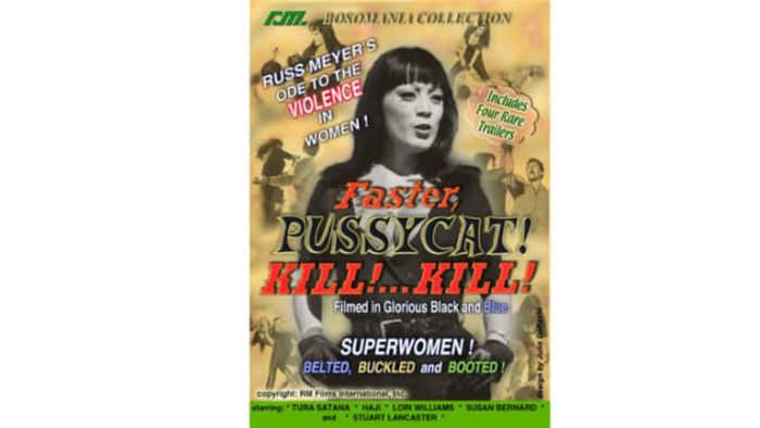 Faster, Pussycat! Kill! Kill!