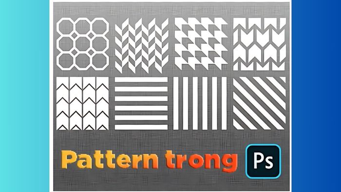 Các loại pattern chính trong Photoshop