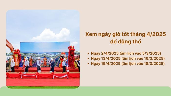 Khám phá ngày giờ đẹp tháng 4 năm 2025 để làm động thổ