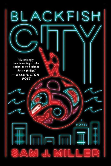 Cover of the book 'Blackfish City.'