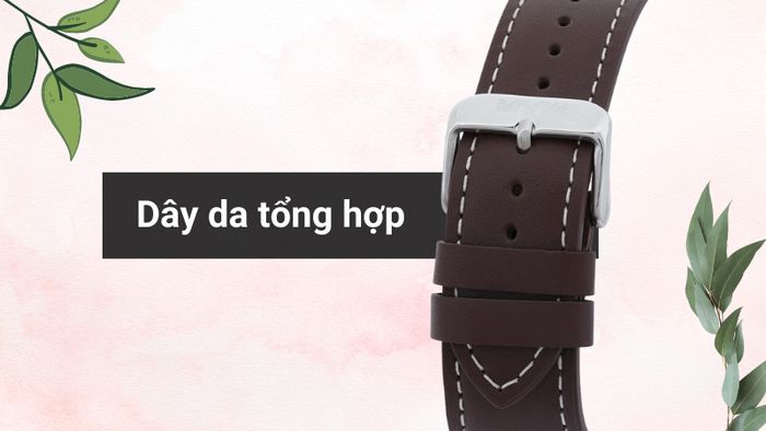 Chất liệu dây đeo của mẫu đồng hồ