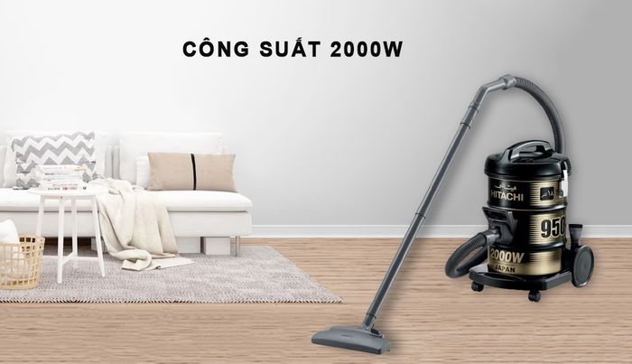 Máy Hút Bụi Hitachi CV-950F có công suất hoạt động mạnh mẽ