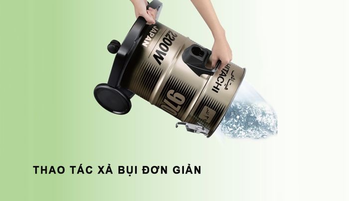 Thao tác xả bụi dễ dàng của Máy Hút Bụi CV-950F