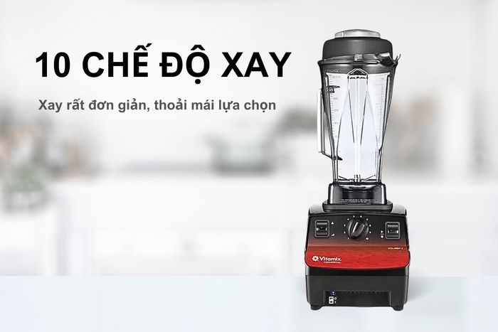 Linh hoạt lựa chọn với 10 chương trình xay