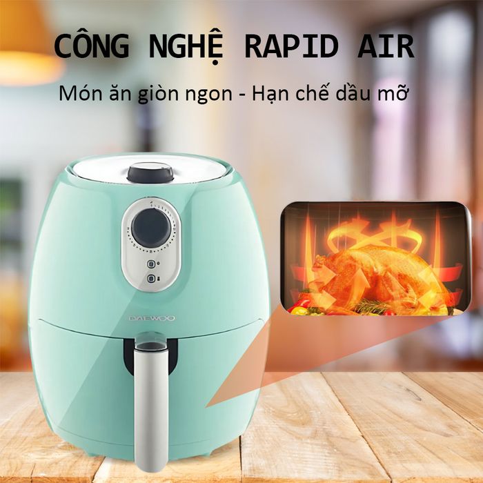 Công nghệ Rapid Air nồi chiên Daewoo DEF-DM550