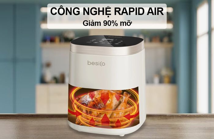 Công nghệ Rapid Air nồi chiên Besico BSA5.0D
