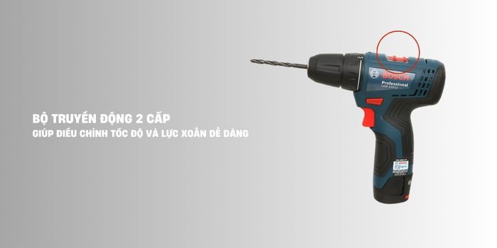Máy Khoan Vặn Vít Pin Bosch GSR 120-LI với bộ truyền động 2 cấp
