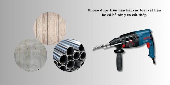 Bosch GBH 2-26 DRE có khả năng khoan đa dạng trên nhiều vật liệu
