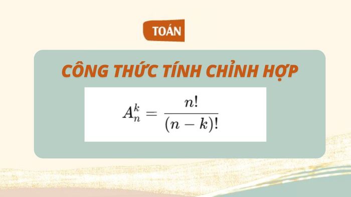Bài tập hoán vị, chỉnh hợp, tổ hợp