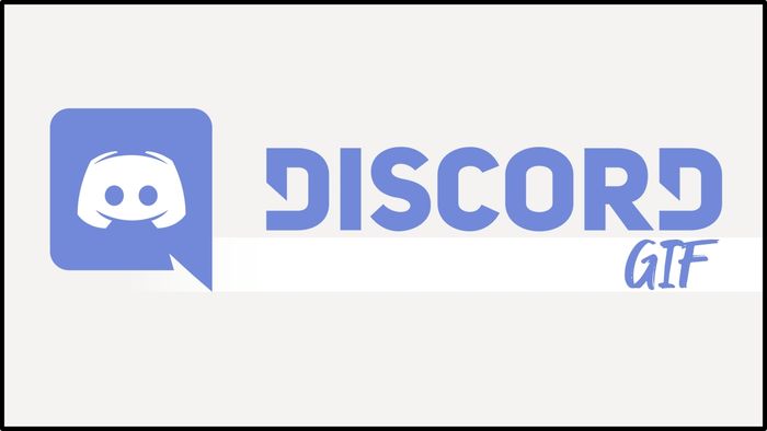 GIF trên Discord là gì?