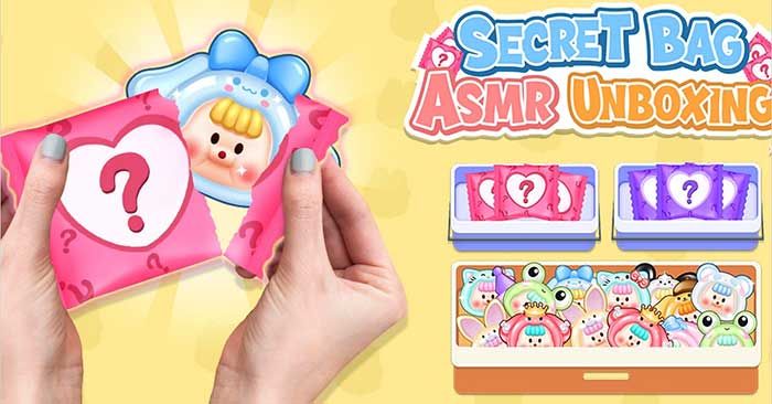 Hướng dẫn chơi Secret Bag: ASMR Unboxing cho game thủ mới vào cuộc