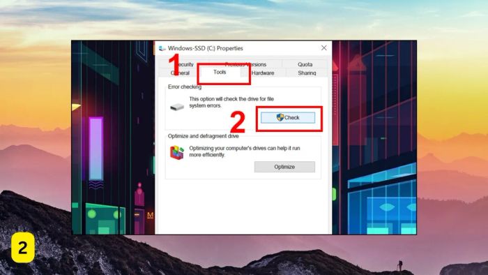 Khởi động Check Disk để kiểm tra ổ đĩa - bước 2