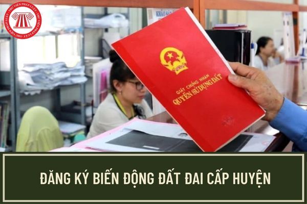 Thủ tục đăng ký biến động đất đai tại cấp huyện trong trường hợp chuyển nhượng quyền sở hữu tài sản gắn liền với đất được thực hiện như thế nào?