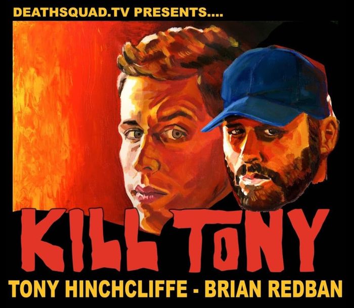 Kill Tony: Sống Hay Chết
