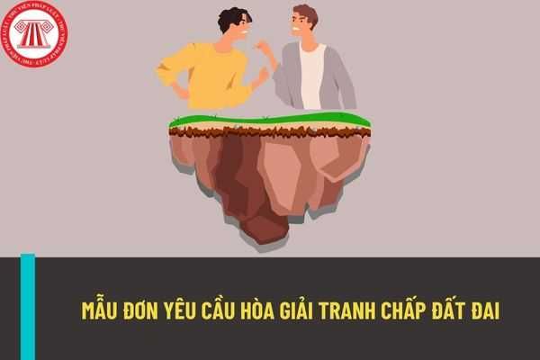 Các quy định hiện hành về mẫu biên bản hòa giải tranh chấp đất đai là gì? UBND xã cần thực hiện những bước nào khi tiếp nhận đơn yêu cầu hòa giải tranh chấp đất đai?
