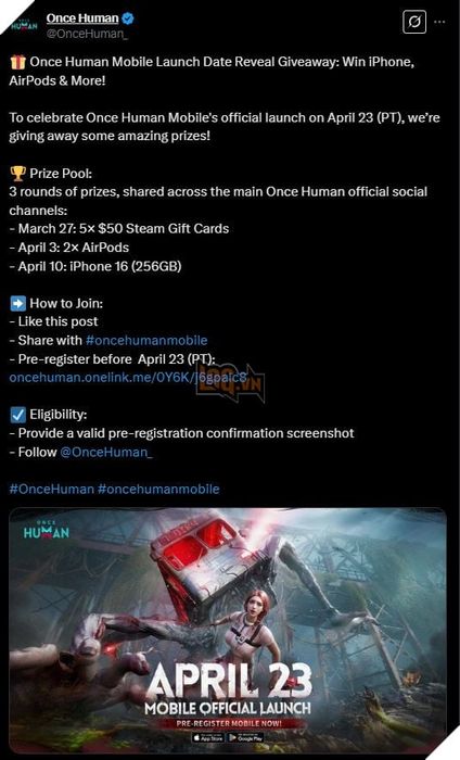 Game sinh tồn Once Human sẽ chính thức ra mắt phiên bản di động vào cuối tháng 4 tới, mang đến cơ hội cho game thủ trên nền tảng di động trải nghiệm trò chơi.