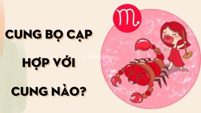 Cung Bọ Cạp tương thích với cung nào trong tình yêu và tình bạn? 