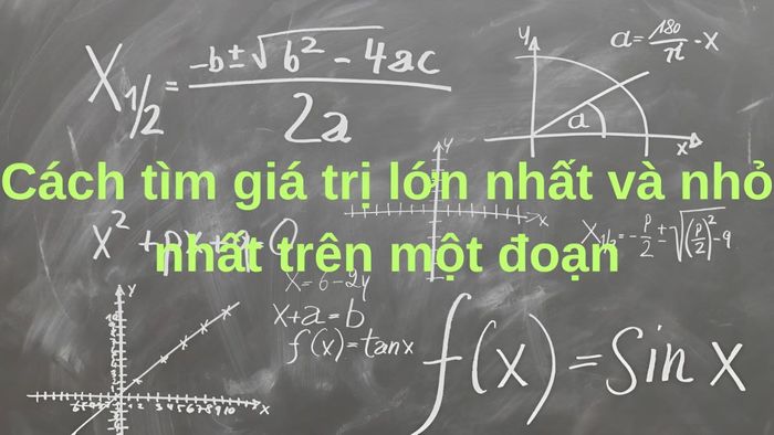 cách xác định giá trị nhỏ nhất của hàm số lớp 12