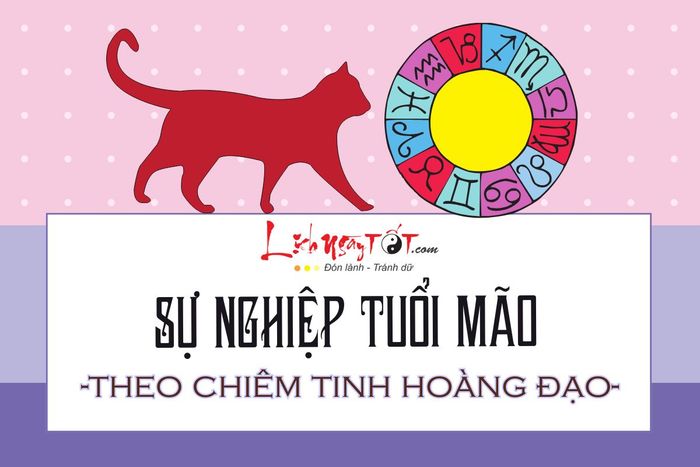 Công danh sự nghiệp của tuổi Mão theo 12 cung hoàng đạo