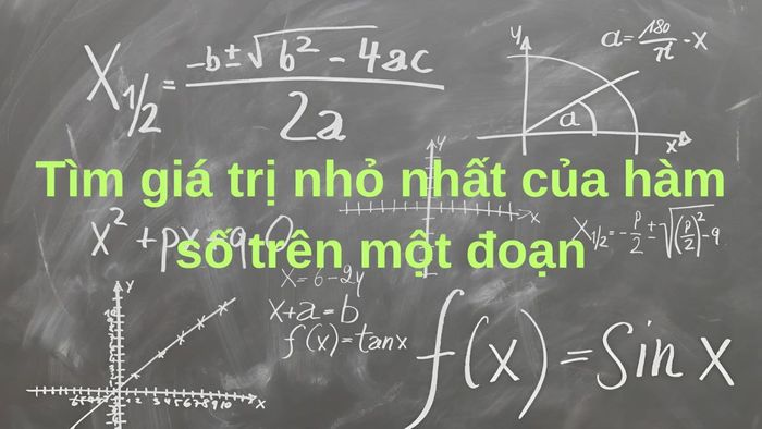 phương pháp tìm giá trị nhỏ nhất của hàm số