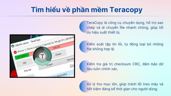 TeraCopy là công cụ hỗ trợ sao chép dữ liệu một cách hiệu quả