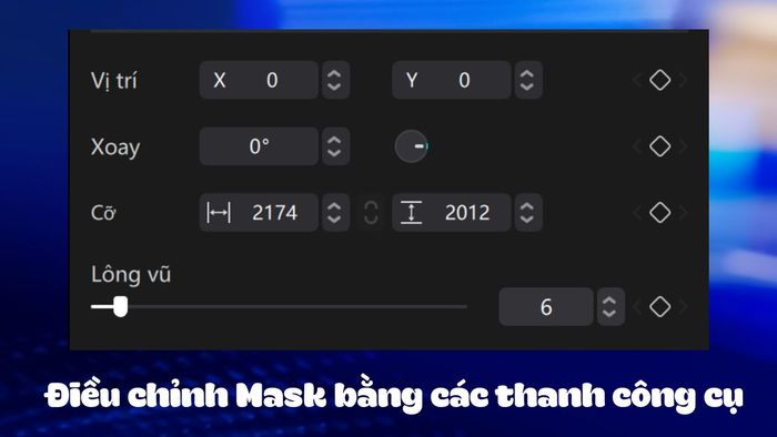 Điều chỉnh Mask theo cách bạn muốn