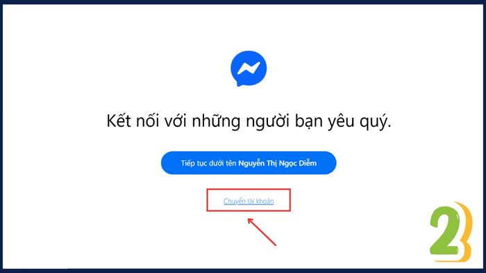 Hướng dẫn chi tiết cách chuyển Messenger sang tài khoản khác trên máy tính - bước 2