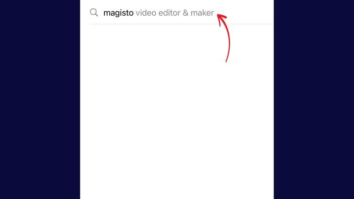 Hướng dẫn tải và cài đặt Magisto trên điện thoại - bước 1