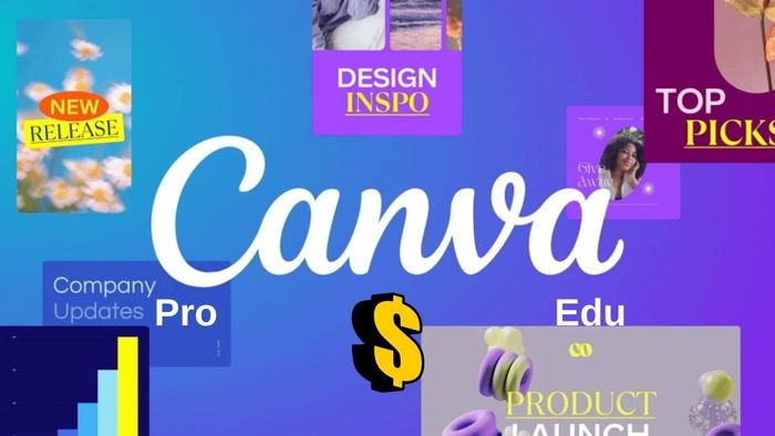 Bảng giá chi tiết các gói Canva Pro và Canva Edu