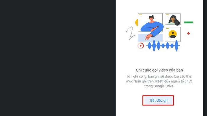Hướng dẫn ghi lại video trực tiếp trên Google Meet phần 4