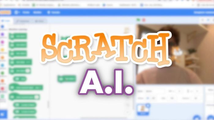 Tổng quan về Scratch AI