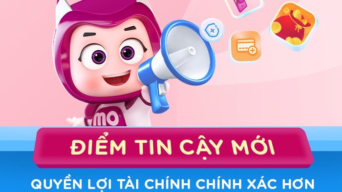 Quyền lợi của điểm tin cậy MoMo