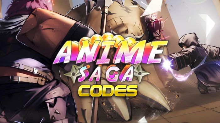 Tổng hợp code Anime Saga 2025 mới nhất