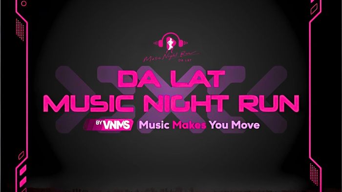 Sự kiện Da Lat Music Night Run - 07/06/2025