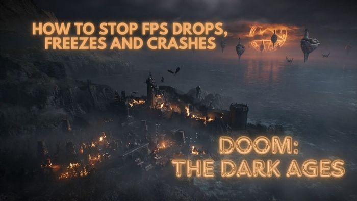 Doom: The Dark Ages không thể khởi động? Cách khắc phục giật FPS, treo máy và sự cố - Bìa