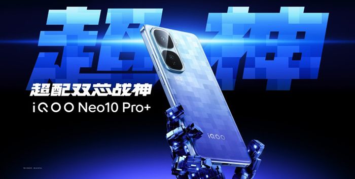 iQOO Neo10 Pro+ chính thức trình làng