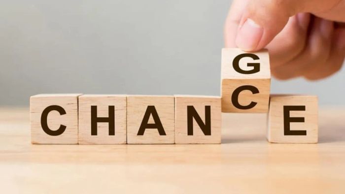 Luôn chuẩn bị tinh thần đón nhận sự thay đổi